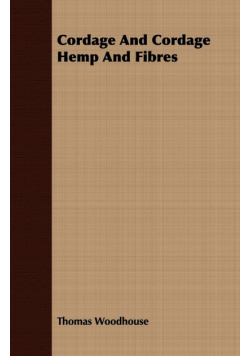 Cordage And Cordage Hemp And Fibres