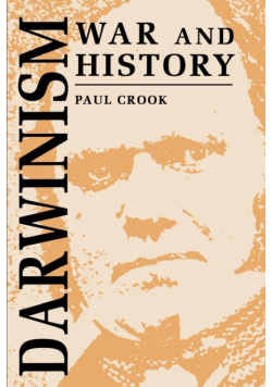 Darwinism, War and History