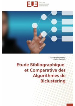 Etude bibliographique   et comparative des algorithmes de biclustering