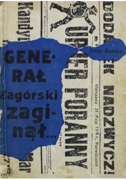 Generał Zagórski zaginął