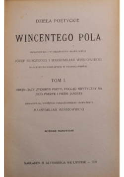 Dzieła poetyckie Wincentego Pola Tom I 1904 r.