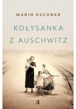 Kołysanka z Auschwitz BR