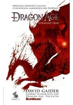 Dragon Age. Utracony tron