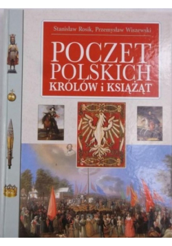 Poczet Polskich królów i książąt