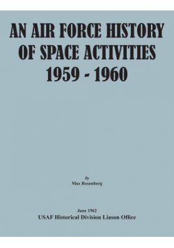 An Air Force History of Space Activities, 1959-1960