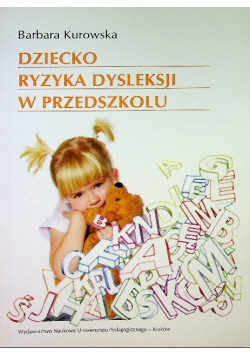 Dziecko Ryzyka Dysleksji W Przedszkolu
