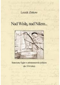 Nad Wisłą nad Nilem