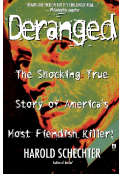 Deranged