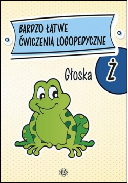 Bardzo łatwe ćwiczenia logopedyczne - głoska Ż