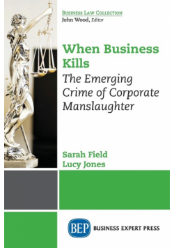 When Business Kills