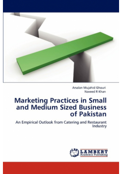 Marketing Practices in Small and Medium Sized Business of Pakistan