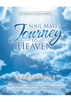 Soul Mates  Journey  to Heaven
