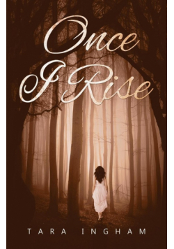 Once I Rise