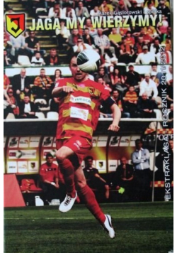Jaga My Wierzymy Ekstraklasa  Rocznik 2011 / 2012