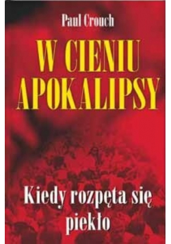 W cieniu apokalipsy