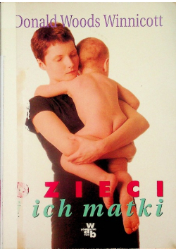 Dzieci i ich matki