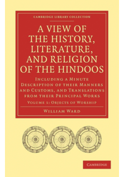 A   View of the History, Literature, and Religion of the Hindoos