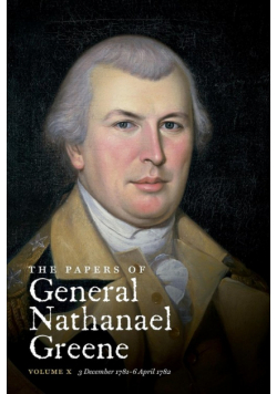 The Papers of General Nathanael Greene