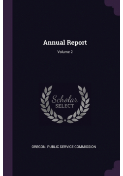 Annual Report; Volume 2