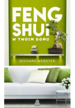 Feng shui w twoim domu