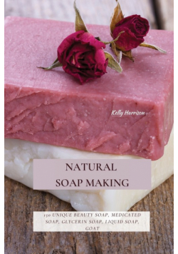 Natural Soap Making