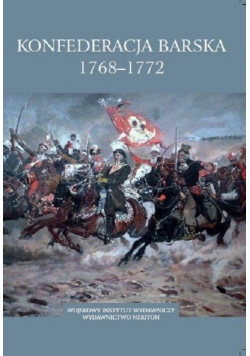 Konfederacja barska 1768 - 1772