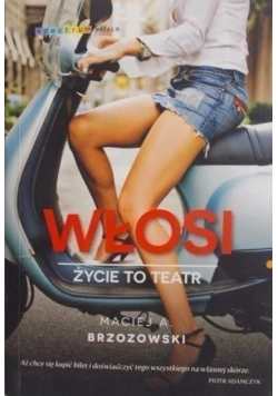Włosi Życie to teatr