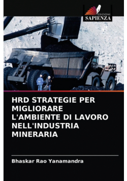 Hrd Strategie Per Migliorare L'ambiente Di Lavoro Nell'industria Mineraria