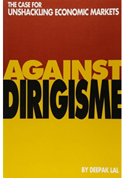 Against Dirigisme