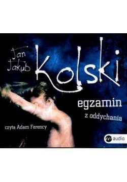 Egzamin z oddychania. Audiobook MP3