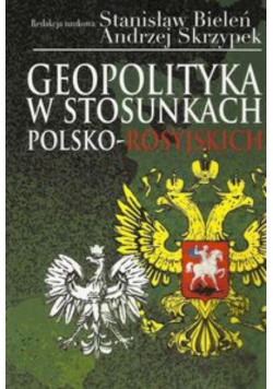 Geopolityka w stosunkach polsko rosyjskich