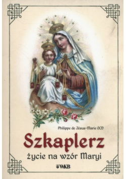 Szkaplerz Życie na wzór Maryi Wydanie kieszonkowe