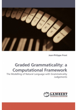 Graded Grammaticality