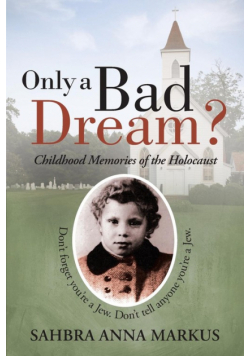 Only a Bad Dream?