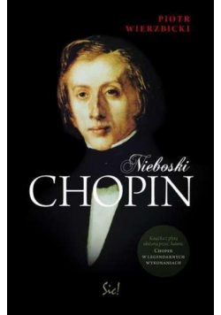 Nieboski Chopin + CD