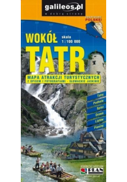 Mapa atrakcji tur. - Wokół Tatr 1:100 000