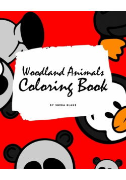 Woodland Animals Coloring Book for Children (8x10 Coloring Book / Activity Book)