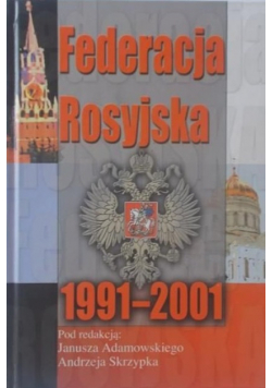 Federacja Rosyjska 1991- 2001