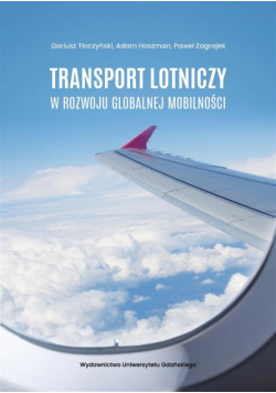 Transport lotniczy w rozwoju globalnej mobilności