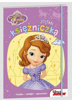 Jej Wysokość Zosia. Zostań księżniczką