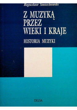 Z muzyką przez wieki i kraje