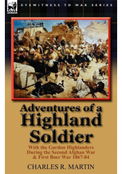 Adventures of a Highland Soldier
