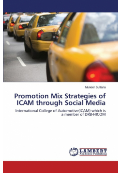 Promotion Mix Strategies of Icam Through Social Media