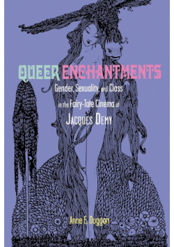 Queer Enchantments