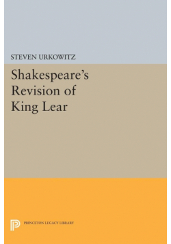 Shakespeare's Revision of KING LEAR
