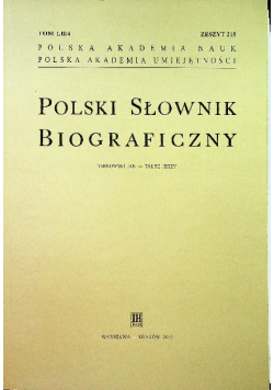Polski słownik biograficzny LII/4  Zeszyt 215