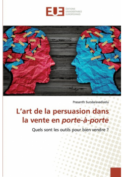 L'art de la persuasion dans la vente en porte-à-porte