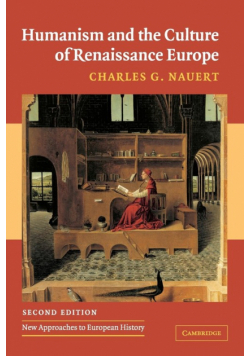Humanism and the Culture of Renaissance Europe
