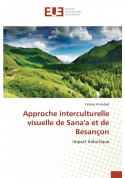 Approche interculturelle visuelle de sana'a et de besançon