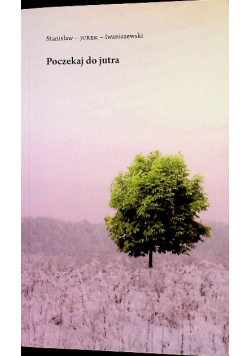Poczekaj do jutra